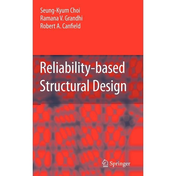 Reliability-Based Structural Design, (Hardcover)
