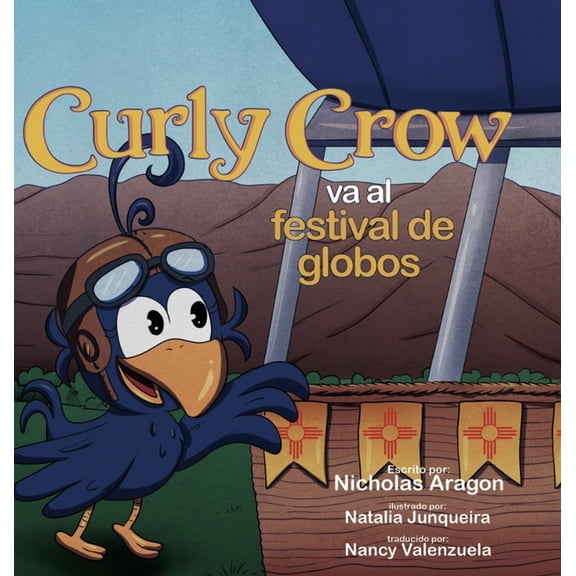 Curly Crow va al festival de globos, (Hardcover)