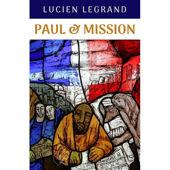 Paul and Mission (Paperback)
