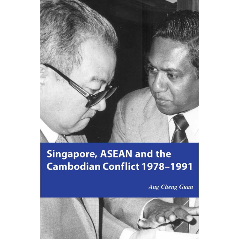 Singapore, ASEAN and the Cambodian Conflict 19781991 (Paperback