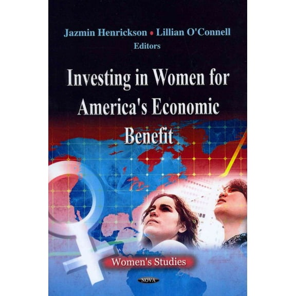 Investing in Women for America's Economic Benefit