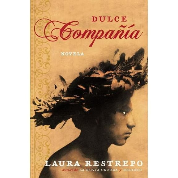 Dulce Compania: Novela, (Paperback)