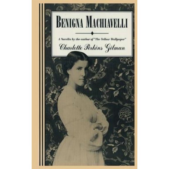 Benigna Machiavelli (Paperback)