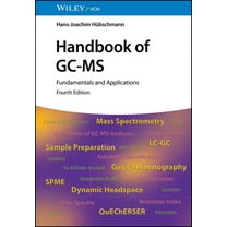 Handbook of Gc-MS: Fundamentals and Applications, (Hardcover)
