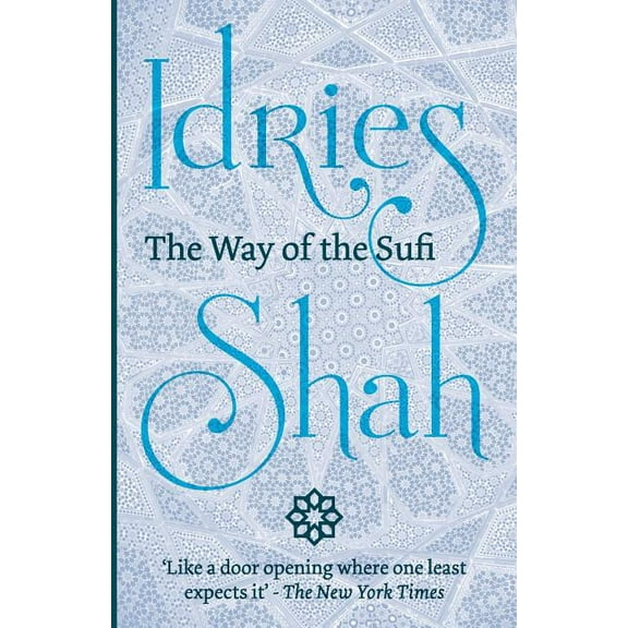 The Way of the Sufi (Paperback)