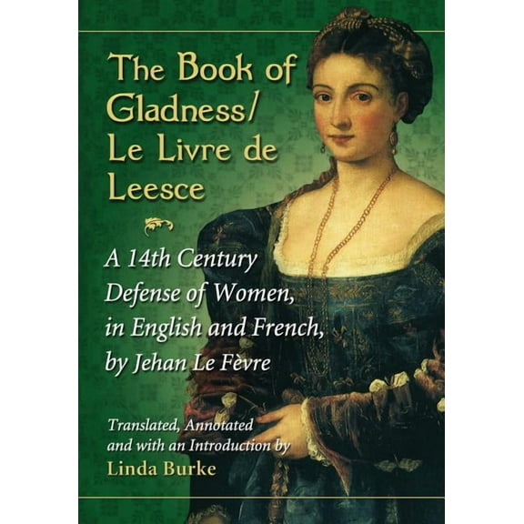 The Book of Gladness / Le Livre de Leesce (Paperback)