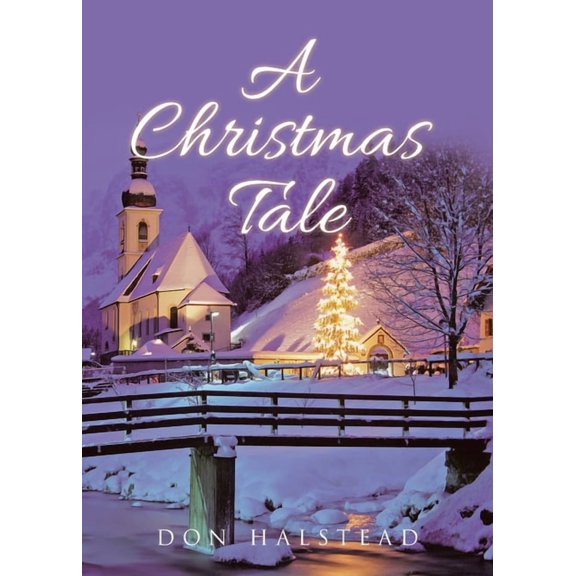 A Christmas Tale, (Paperback)