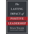 thumbnail image 1 of Pre-Owned The Lasting Impact of Positive Leadership (Paperback) 0736974989 9780736974981, 1 of 1