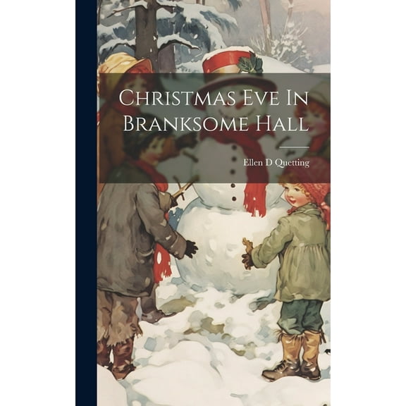 Christmas Eve In Branksome Hall (Hardcover)