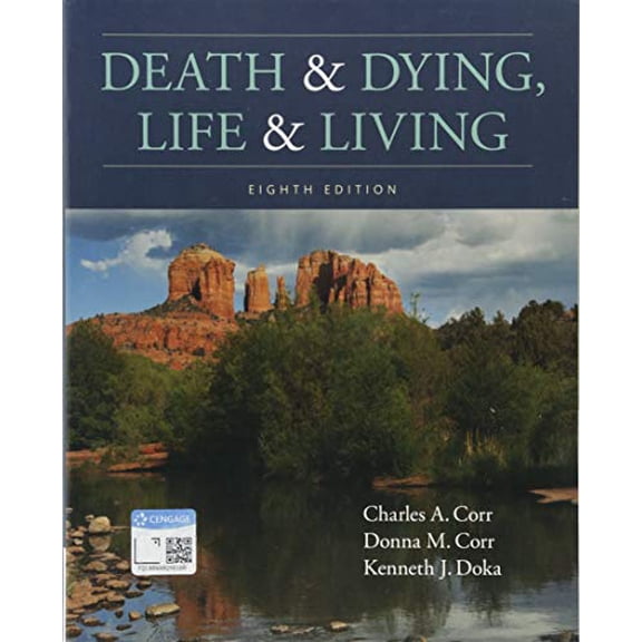 Pre-Owned Death and Dying, Life and Living (MindTap Course List), 9781337563895, 1337563897, Paperback, 8 edition