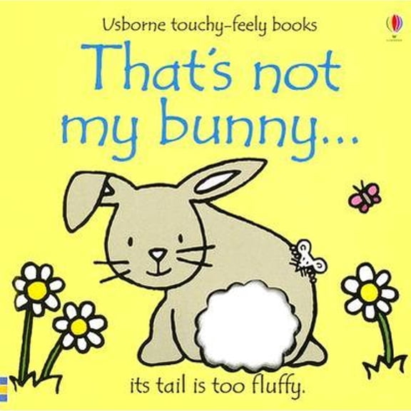 That's Not My Bunny... (Hardcover) by Fiona Watt