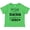 Apple Green, variant on My Dad is a Teacher and a Hero Boys or Girls Toddler T-Shirt