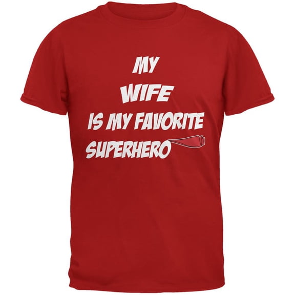 Wife is My Superhero Red Adult T-Shirt - Small