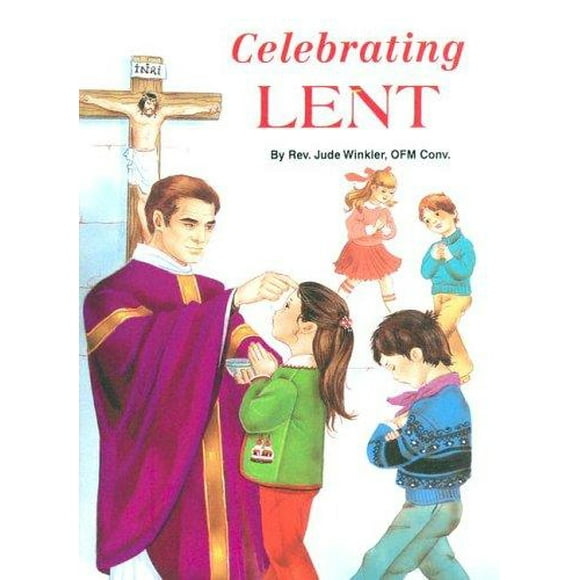 Celebrating Lent