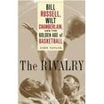 thumbnail image 1 of Pre-Owned The Rivalry: Bill Russell, Wilt Chamberlain, and the Golden Age of Basketball, 9781400061143, 1400061148, Hardcover,, 1 of 1