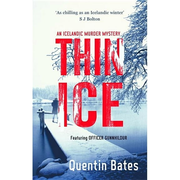 Gunnhildur Mystery: Thin Ice (Paperback)
