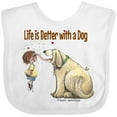 thumbnail image 3 of Inktastic Life is Better with a Dog Boys or Girls Baby Bib, 3 of 4