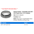 thumbnail image 2 of Exhaust Gasket - Compatible with 2007 - 2013 Toyota Yaris 1.5L 4-Cylinder 2008 2009 2010 2011 2012, 2 of 2