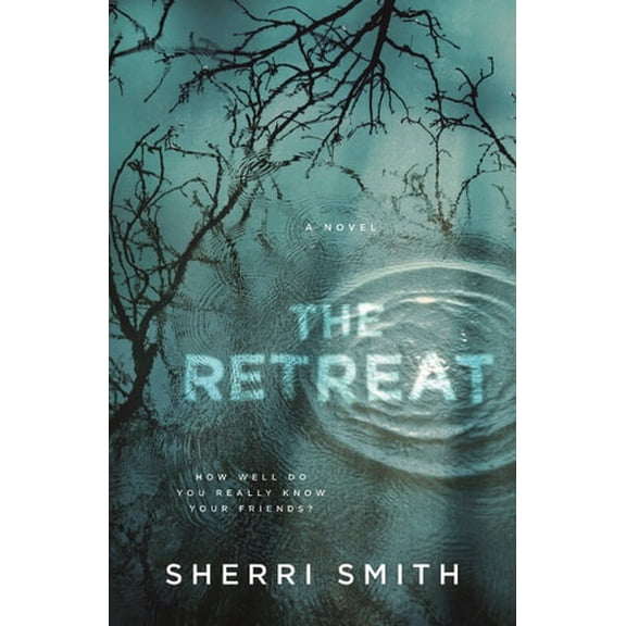 Pre-Owned The Retreat: A Novel of Suspense, 9780765386731, 0765386739, Hardcover,