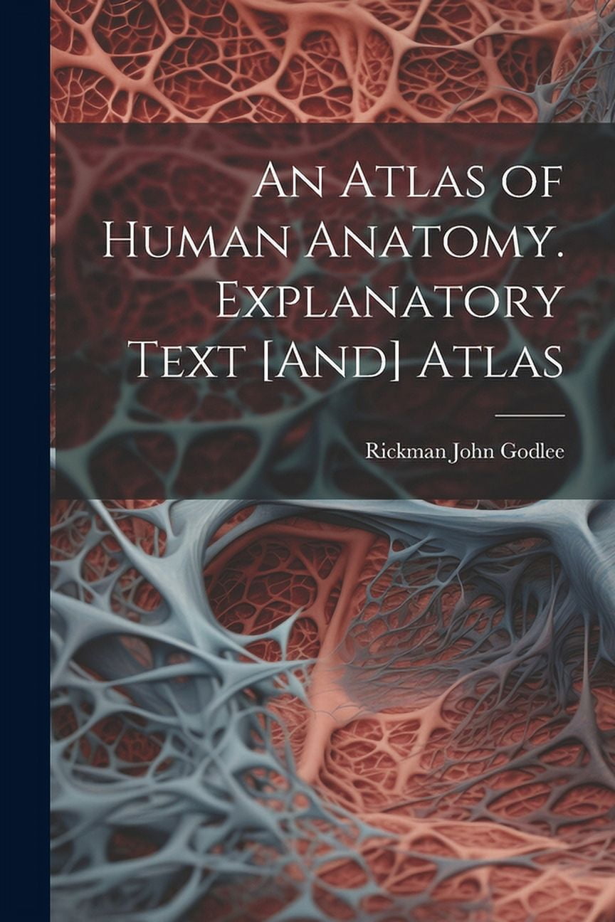 Bourgery. Atlas of Human Anatomy and Surgery, (Hardcover