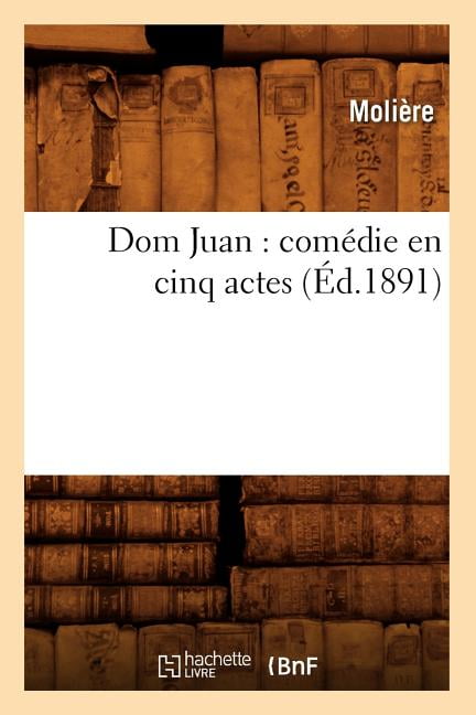 Dissertation dom juan comdie