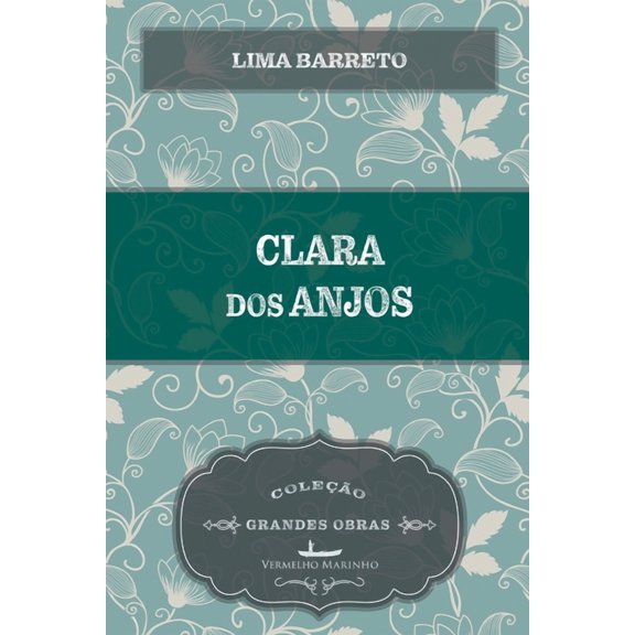 Clara dos Anjos (Paperback)