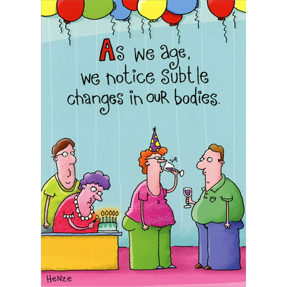 Oatmeal Studios Subtle Changes In Body Funny Feminine Birthday Card ...