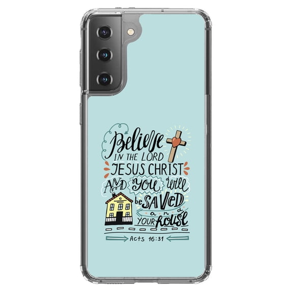 DistinctInk Clear Shockproof Hybrid Case for Galaxy S21 5G (6.2" Screen) - TPU Bumper, Acrylic Back, Tempered Glass Screen Protector - Acts 16:31 - Believe in the Lord Jesus Christ