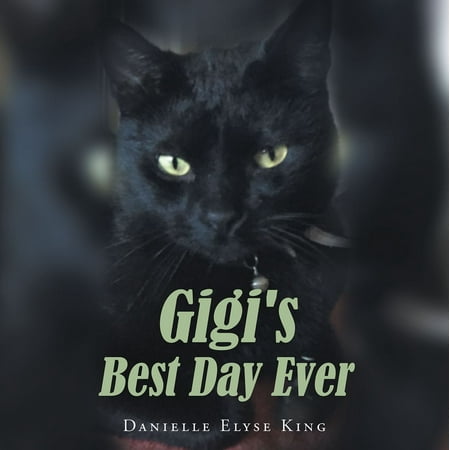 Gigi's Best Day Ever - eBook (The Best 69 Ever)