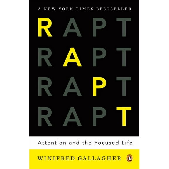 Rapt: Attention and the Focused Life, (Paperback)