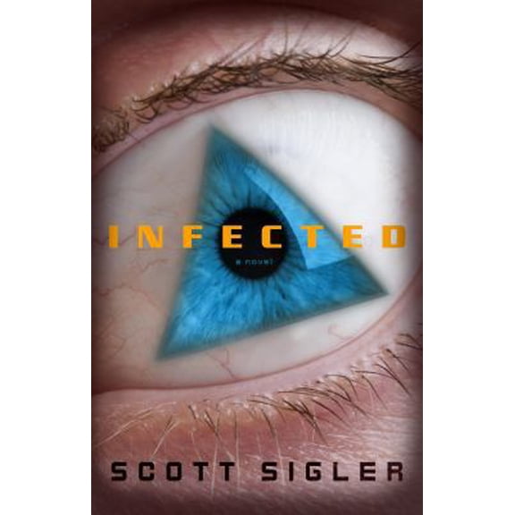 Pre-Owned Infected: A Novel (Hardcover) 0307406105 9780307406101