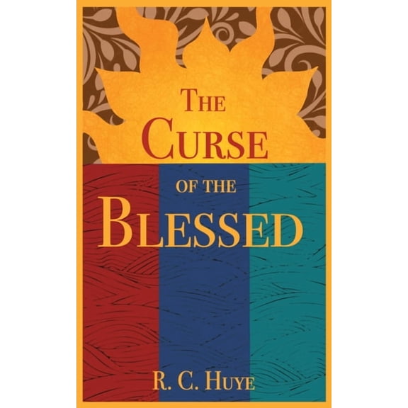 The Curse of the Blessed, (Paperback)