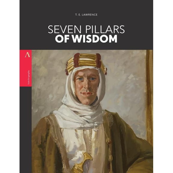 Seven Pillars of Wisdom (Paperback)
