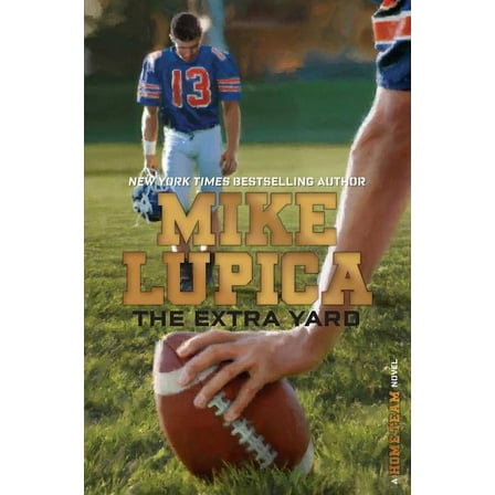 Home Team The Extra Yard, (Hardcover)