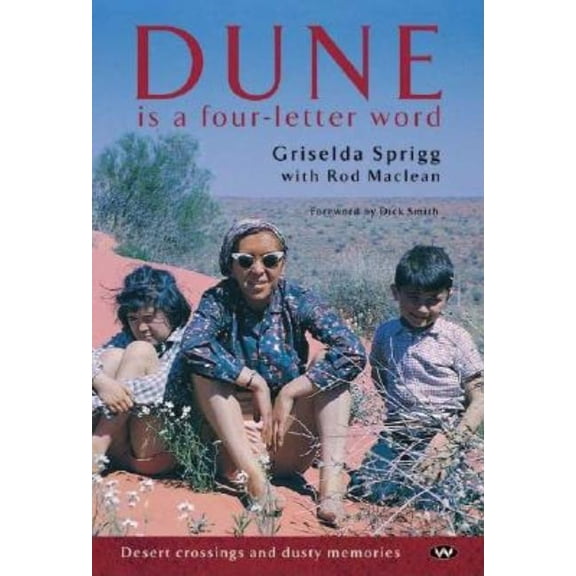 Dune is a Four-letter Word, (Paperback)