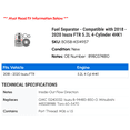 thumbnail image 2 of Fuel Separator - Compatible with 2018 - 2020 Isuzu FTR 5.2L 4-Cylinder 4HK1 2019, 2 of 2