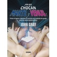 thumbnail image 1 of ¿Por qué chocan Marte y Venus? Blanco, 1 of 2