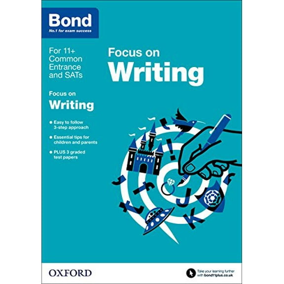 Bond 11 : English: Focus on Writing