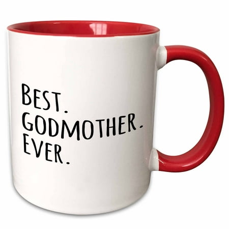 3dRose Best Godmother Ever - Gifts for God mothers or Godmoms - god mom - godparents - black text - Two Tone Red Mug, (Best Baptism Gifts From Godparents)