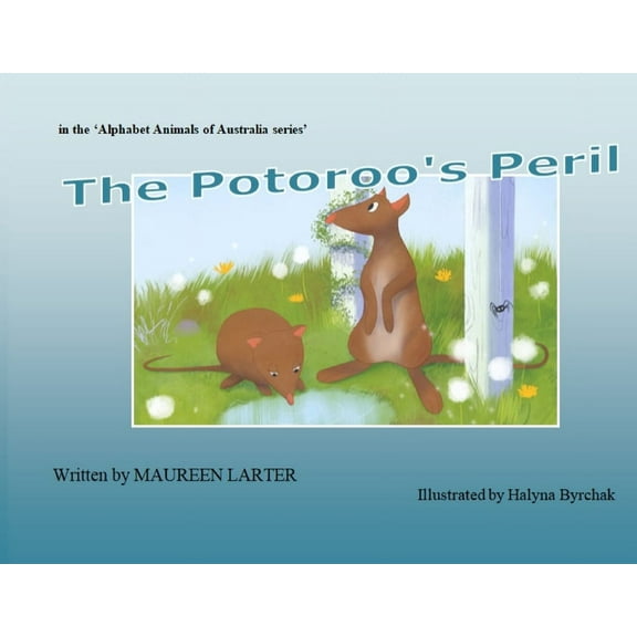 The Potoroo's Peril, (Paperback)