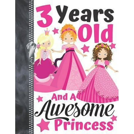 3 Years Old And A Awesome Princess: Best Friends Doodling & Drawing Art Book Sketchbook For Girls (Best Shoes For 3 Year Old)