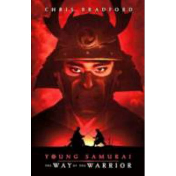 Pre-Owned The Young Samurai: Way of the Warrior (Paperback) 142311986X 9781423119869