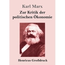 Zur Kritik der politischen Ökonomie (Großdruck) (Paperback)