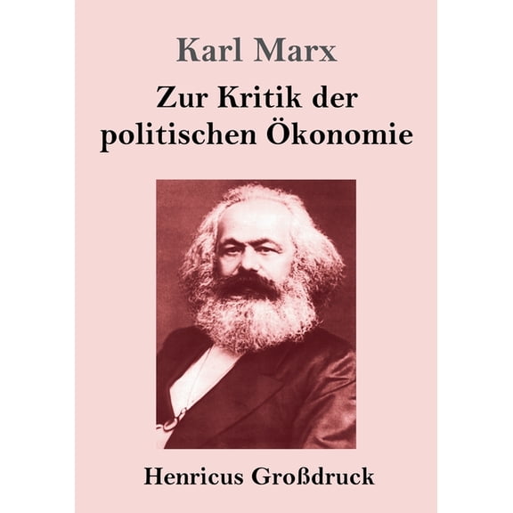 Zur Kritik der politischen Ökonomie (Großdruck) (Paperback)