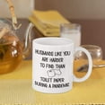 thumbnail image 3 of Husband Funny Pandemic Mug Quarantine Mugs for Husbands Like You are Harder To Find Than Toilet Paper 11 or 15 oz White Ceramic Appreciation Coffee Cu, 3 of 7