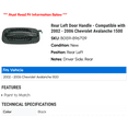 thumbnail image 2 of Rear Left Door Handle - Compatible with 2002 - 2006 Chevy Avalanche 1500 2003 2004 2005, 2 of 2