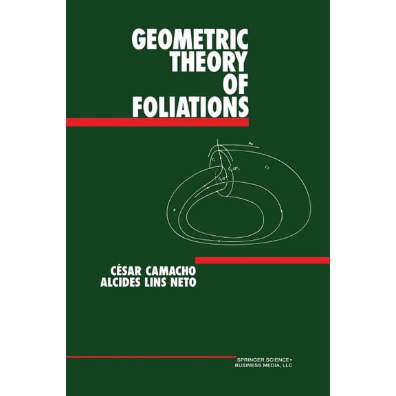 Geometric Theory of Foliations, (Paperback)