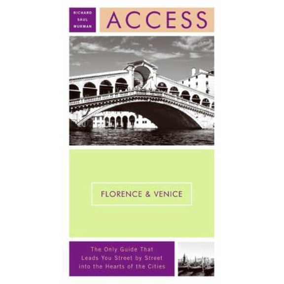 Pre-Owned Access Guides: Access Florence & Venice : Plus Tuscany and the Veneto (Edition 8) (Paperback)