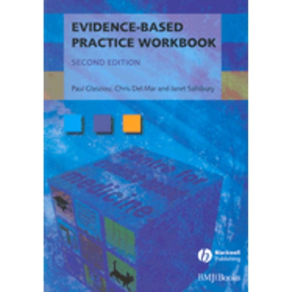 Pre-Owned Evidence-Based Practice Workbook: Bridging the Gap Bwtween Health Care Research and Practice (Paperback) 1405167289 9781405167284