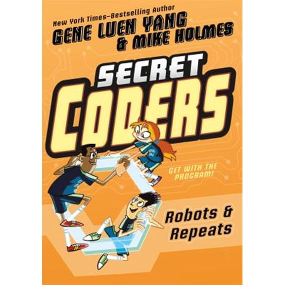 Pre-Owned Secret Coders: Robots & Repeats (Paperback) 162672606X 9781626726062